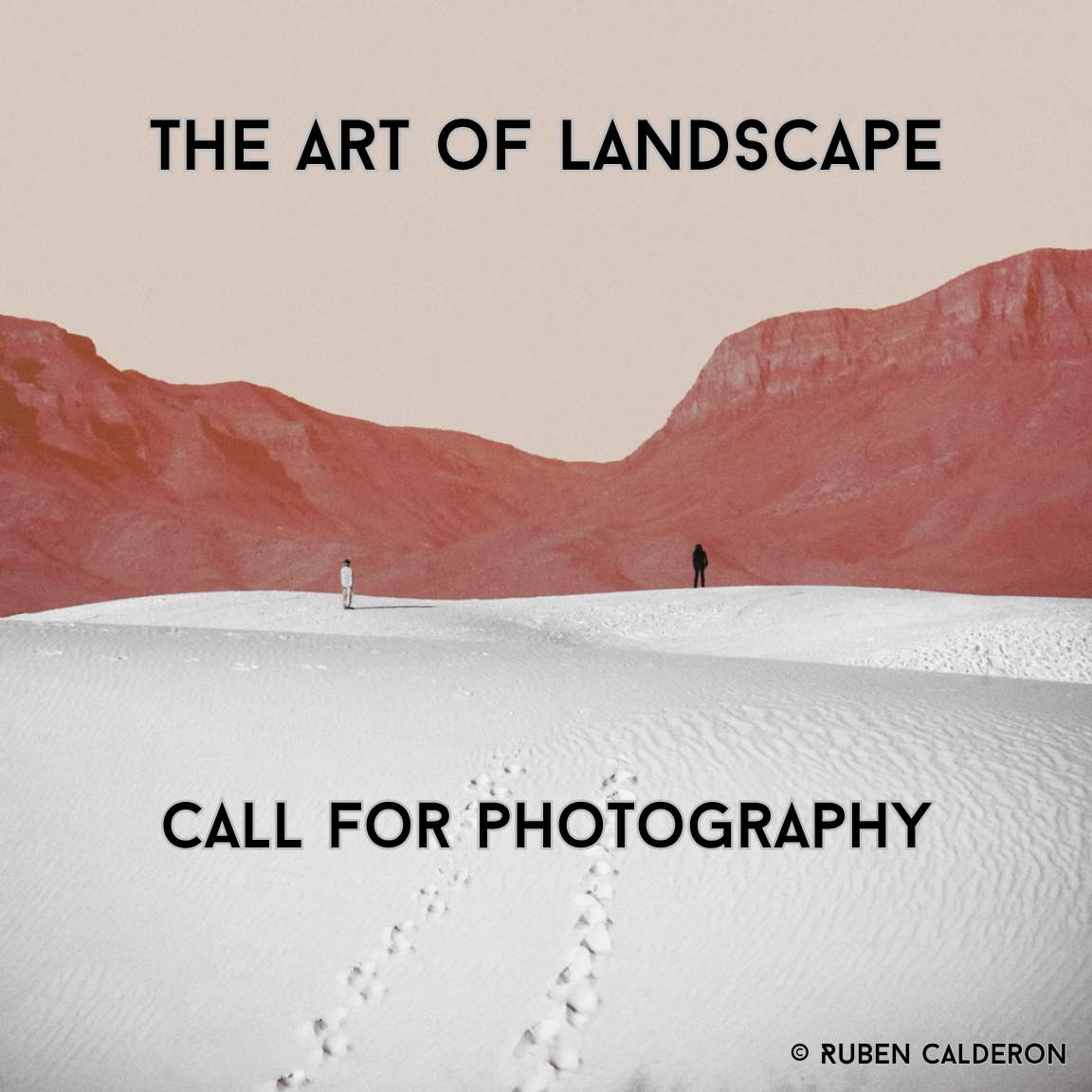 Call For Photography: The Art of Landscape