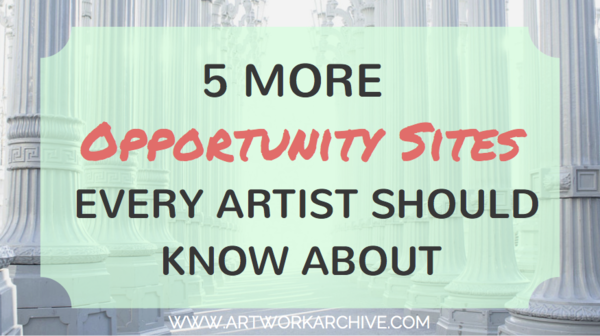 5 More Opportunity Sites Every Artist Should Know About