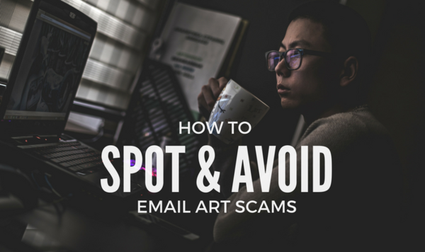 Don't be Fooled by Email Art Scams: How to Spot and Avoid Fraud