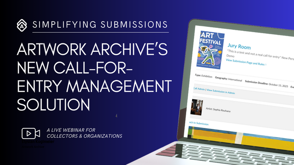 Simplifying Submissions: Artwork Archive’s New Call for Entry Management Solution
